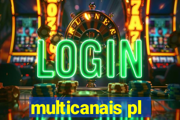 multicanais pl